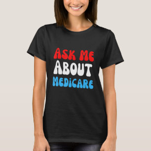 Fråga mig om läkemedel t shirt