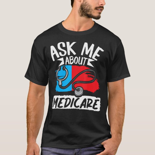 Fråga mig om läkemedelsförsäkringsmarknaden Agent T Shirt (Framsida)