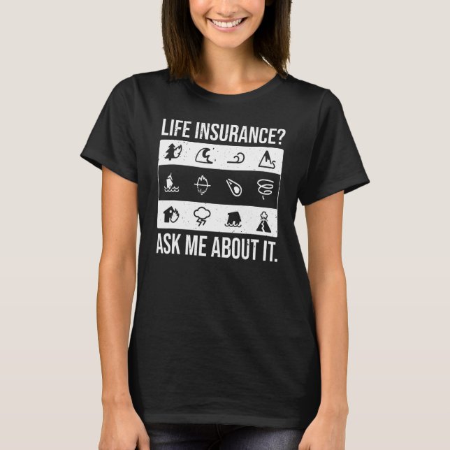 Fråga mig om livförsäkringsförsäkring för Agent T Shirt (Framsida)