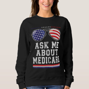 Fråga mig om Medicare Försäkringsmäklare Citat T Shirt