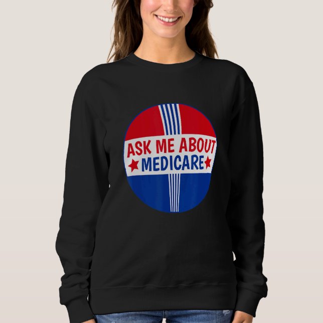 Fråga mig om Medicare Insurance Broker Insurance A T Shirt (Framsida)