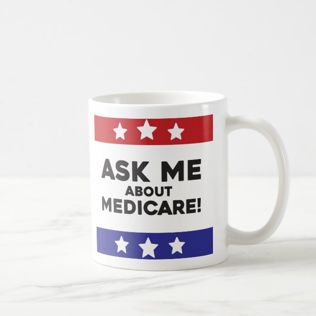 Fråga Mig Om Medicare Mugg (Höger)