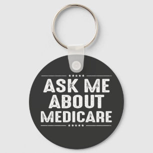 Fråga mig om Medicare Nyckelring