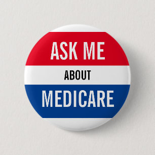 Fråga mig om Medicare - rött vitt blått Knapp