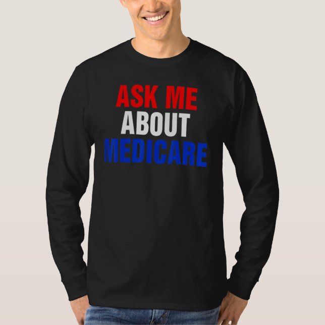 fråga mig om medicares t shirt (Framsida)