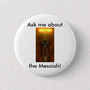Fråga mig om messiahen! Klämma fast Knapp