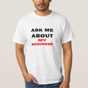 Fråga mig om min affär tee shirt