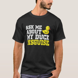 Fråga mig om min Anka-förklädnad Anka Costume Hall T Shirt