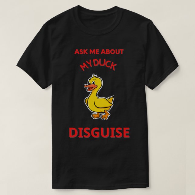 Fråga mig om min Anka-kamouflera. T Shirt (Design framsida)