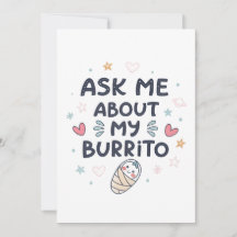 Fråga Mig Om Min Burrito Söt Baby Konst