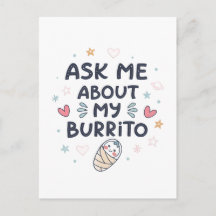 Fråga Mig Om Min Burrito Söt Bebis Konst