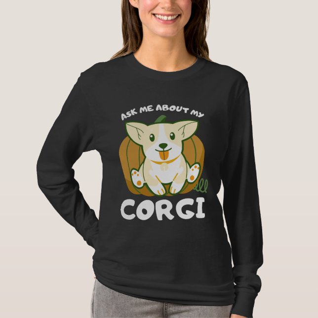 Fråga mig om min Corgi T Shirt (Framsida)