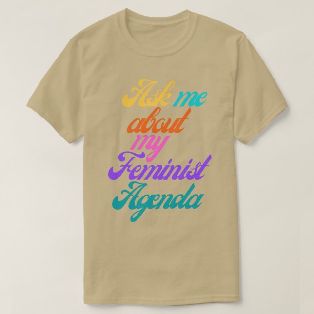 Fråga mig om min feministiska agenda 8 t shirt (Design framsida)