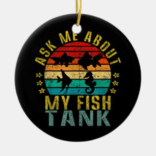Fråga mig om min fiskekälla Tank Julgransprydnad Keramik