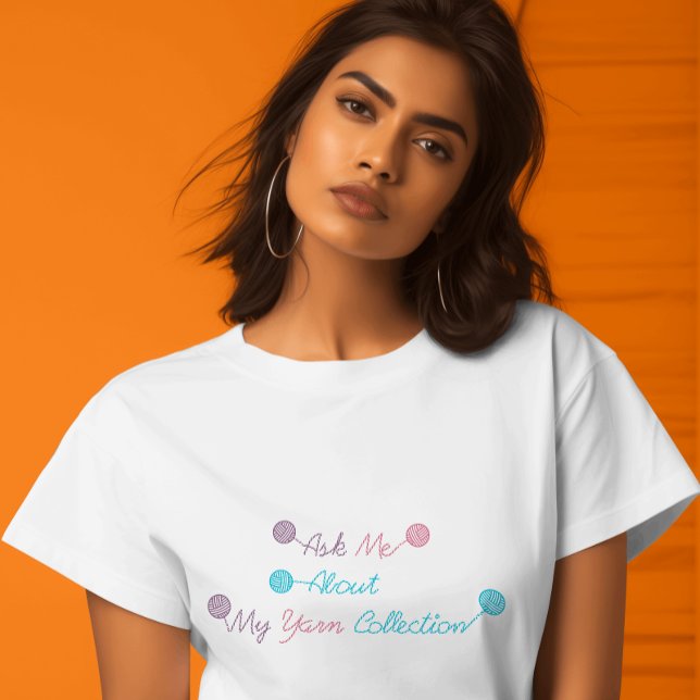 Fråga mig om min garnsamling Pastel T Shirt (A cute shirt that says ask me about my yarn collection)
