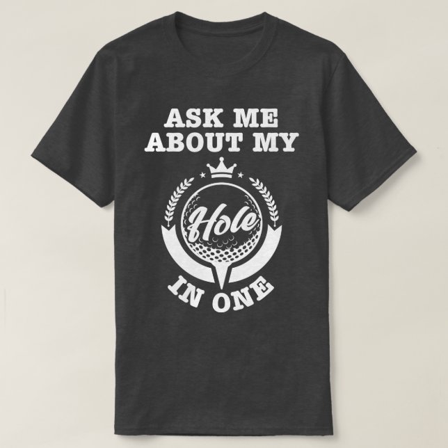 Fråga mig om min Hål i ett T Shirt (Design framsida)