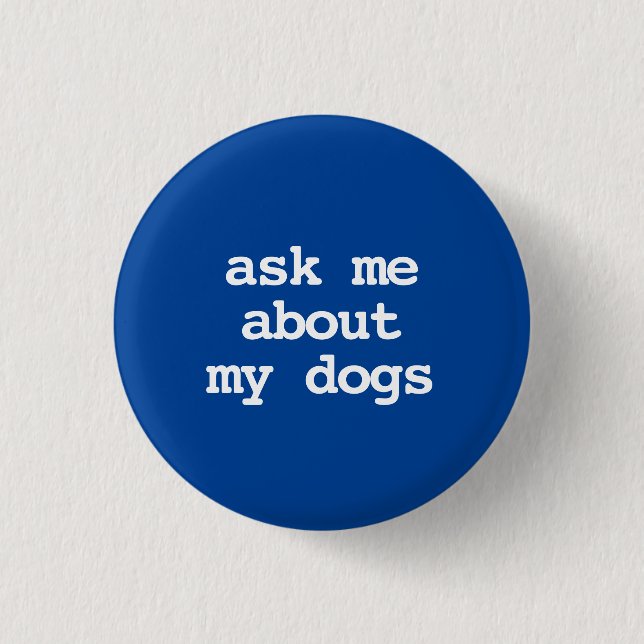 fråga mig om min hund Button Knapp (Framsida)