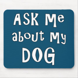 Fråga mig om min Hund Musmatta