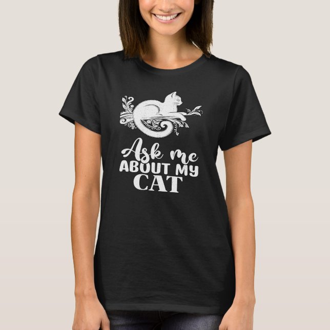 Fråga mig om min katt-01 t shirt (Framsida)