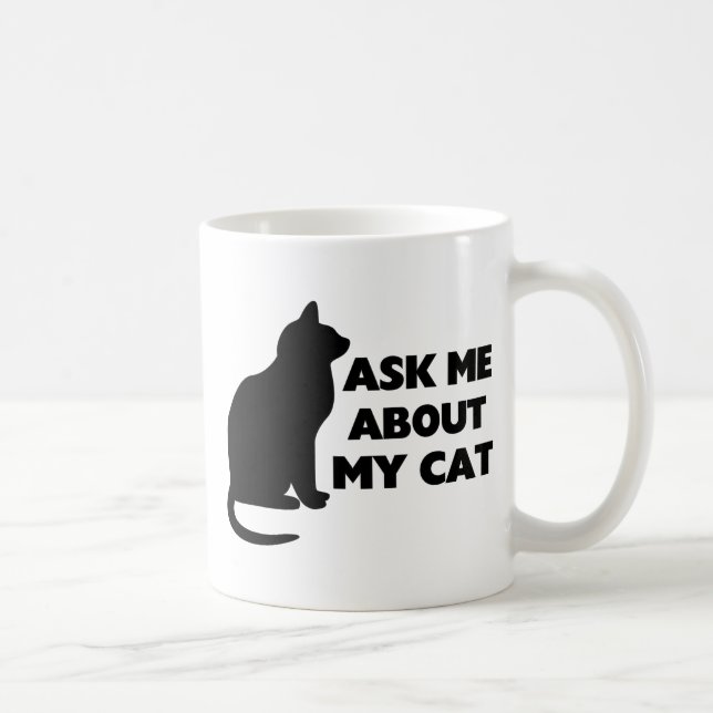 Fråga mig om min katt kaffemugg (Höger)
