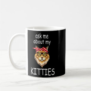 Fråga mig om min Kattunge Funny Maine Coon Cat Mam Kaffemugg