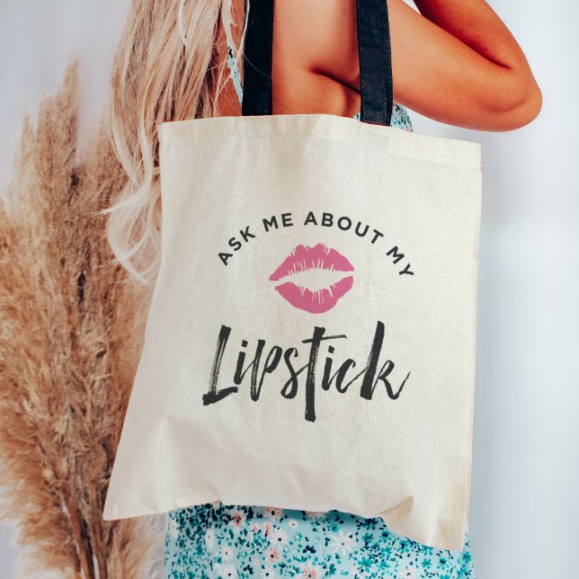 Fråga mig om min läppstift | Lip Product Distribut Tygkasse (Skapare uppladdad)