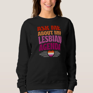 Fråga mig om min Lesbisk Agenda Gay pride Heart 1 T Shirt