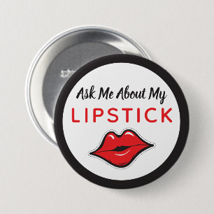 Fråga mig om min Lipstick Distributor Red Kiss Knapp