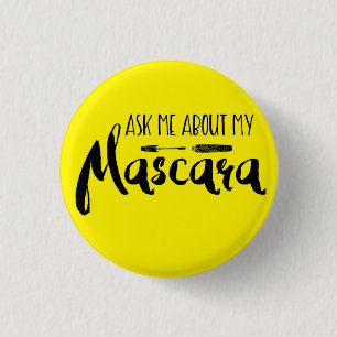 Fråga mig om min mascara - Younique Knapp