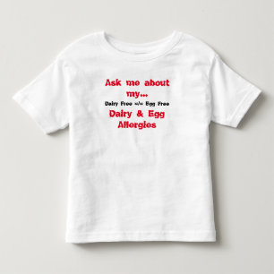 Fråga mig om min mejeri- & äggallergier tee shirt