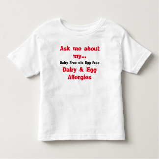 Fråga mig om min mejeri- & äggallergier tee shirt