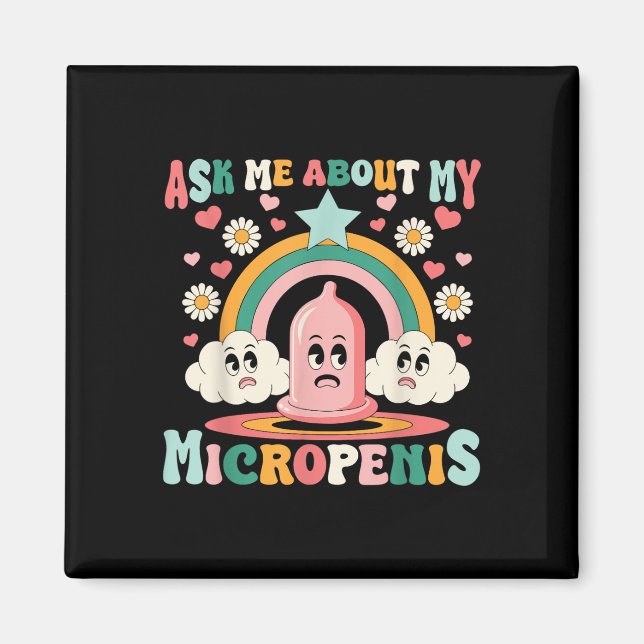 Fråga mig om min mikropenis är underlig Adu Magnet (Framsidan)