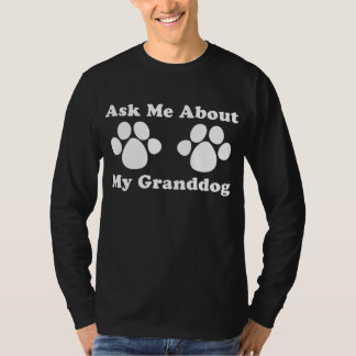 Fråga mig om min morhund 2 tee shirt