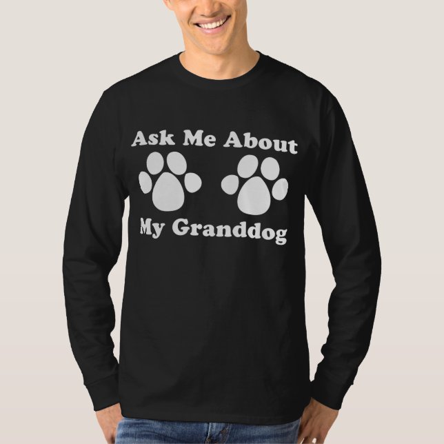 Fråga mig om min morhund 2 tee shirt (Framsida)