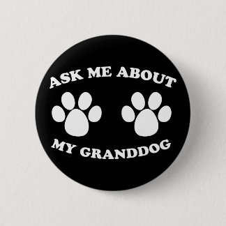 Fråga mig om min morhund knapp