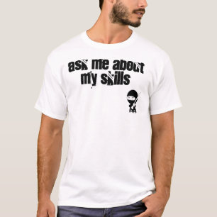 Fråga mig om min ninjaexpertis t-shirt