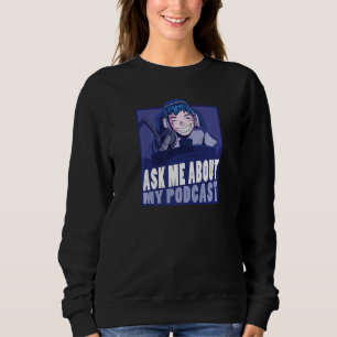 Fråga Mig Om Min Podd Poddare Ledande Mikrofon  T Shirt