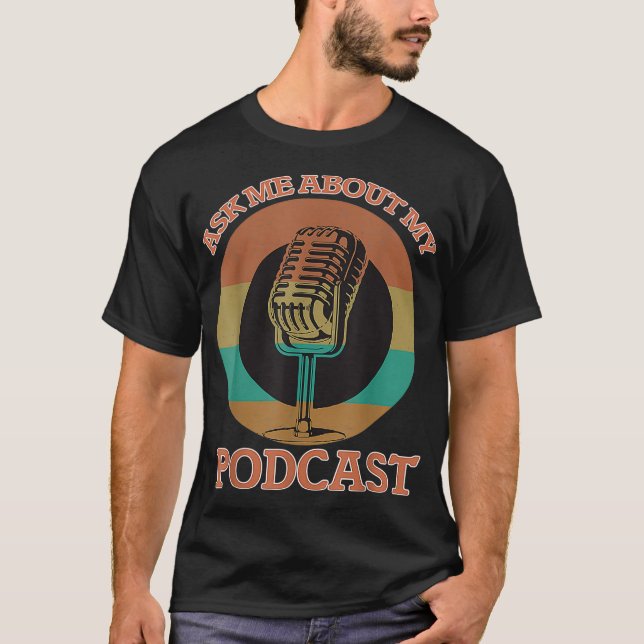 Fråga mig om min poddsändningsgåva för en fin podc t shirt (Framsida)