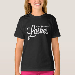 Fråga mig om min snärtar - Younique T Shirt