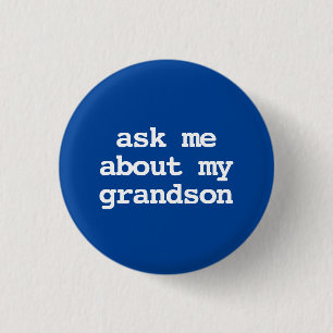 fråga mig om min sonson Button Knapp