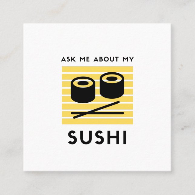 Fråga mig om min sushi-japanska mat fyrkantigt visitkort (Framsida)