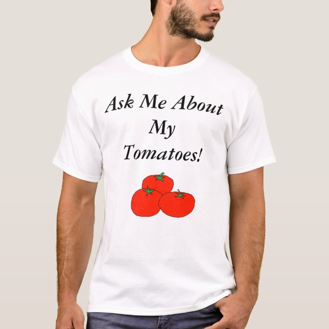 Fråga mig om min tomater! tee (Framsida)