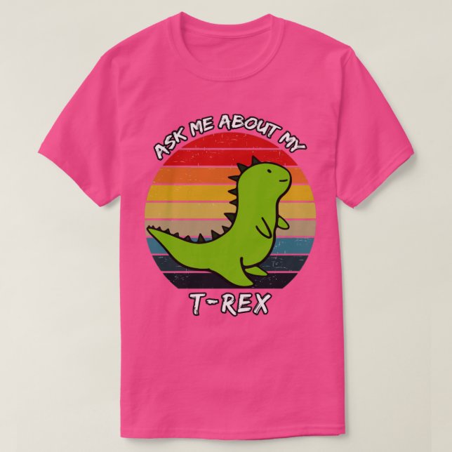 Fråga mig om min Trex Retro Sunset T Shirt (Design framsida)