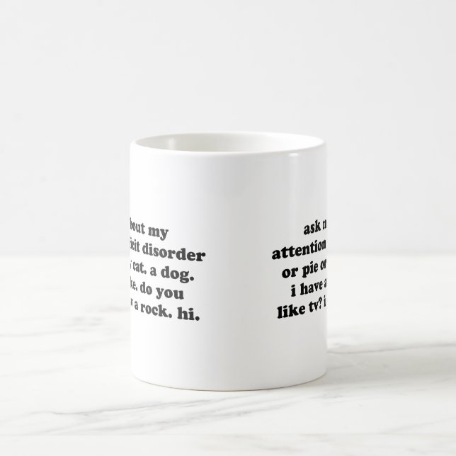 Fråga mig om min uppmärksamhetunderskottoordning kaffemugg (Center)