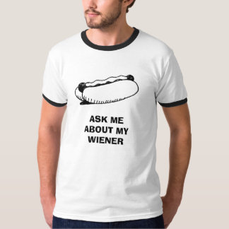 FRÅGA MIG OM MIN WIENER TEE SHIRT