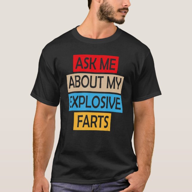 Fråga mig om mina explosiva anläggningar som kör j t shirt (Framsida)