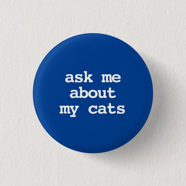 fråga mig om mina katter Button Knapp (Framsida)