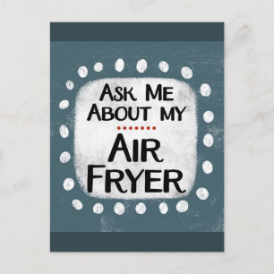 Fråga Mig Om Mitt Air Fryer Postkort Vykort