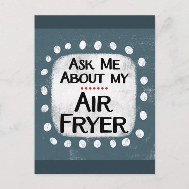 Fråga Mig Om Mitt Air Fryer Postkort Vykort (Framsida)