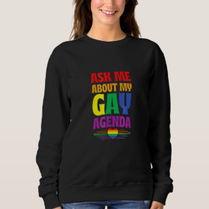 Fråga mig om mitt Gay Agenda Cute Lgbtq-Pride Flag T Shirt